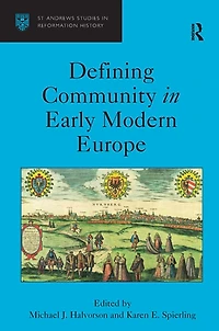 Defining Community Early Modern Europe