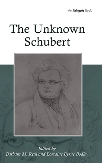 The Unknown Schubert