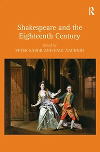 Shakespeare and the Eighteenth Century