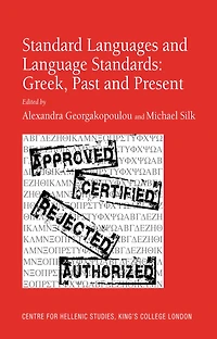 Standard Languages and Language Standards - Greek, Past Present