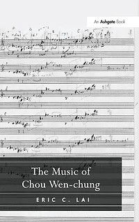 The Music of Chou Wen-chung