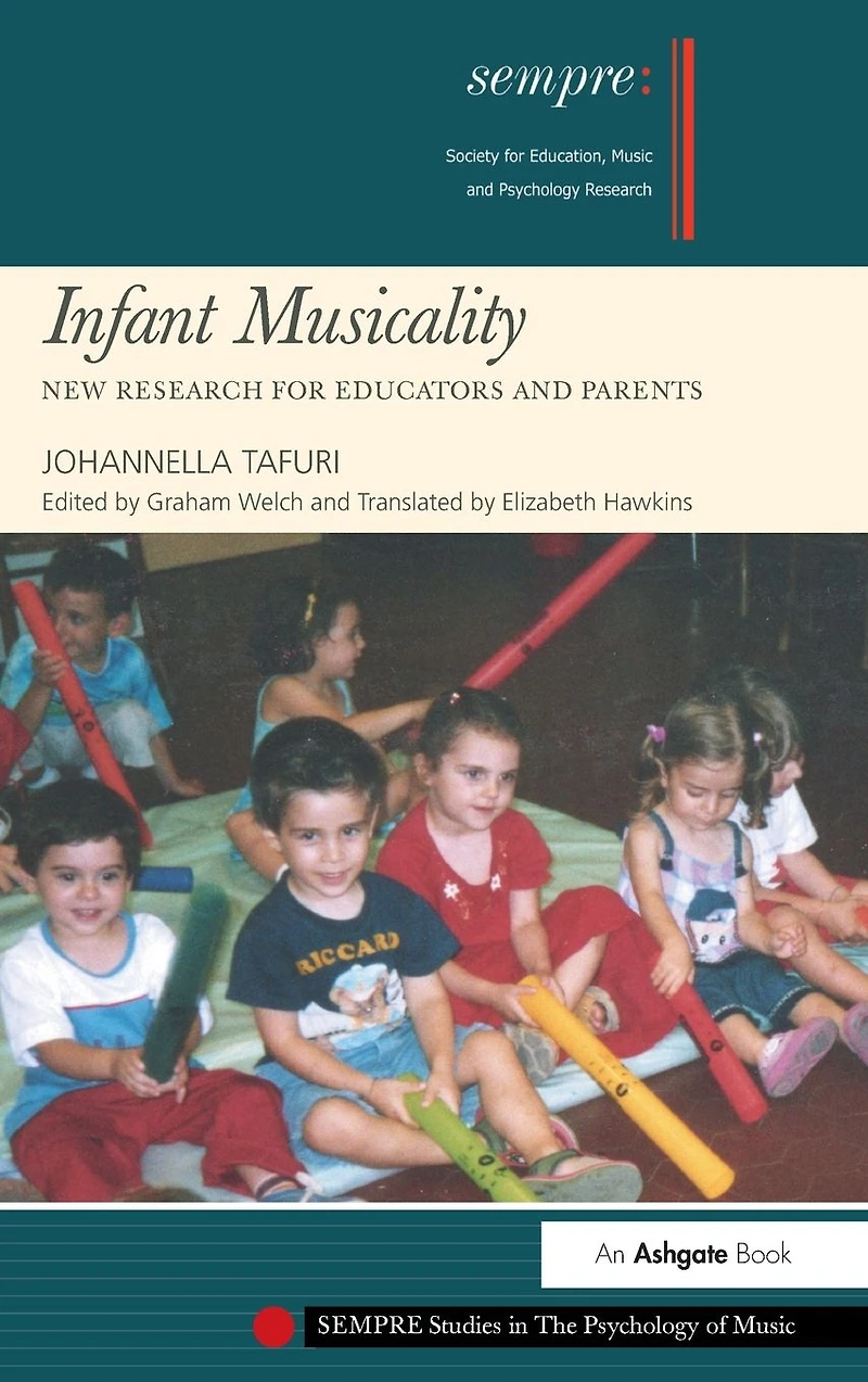Infant Musicality: New Research for Educators and Parents