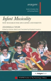 Infant Musicality: New Research for Educators and Parents