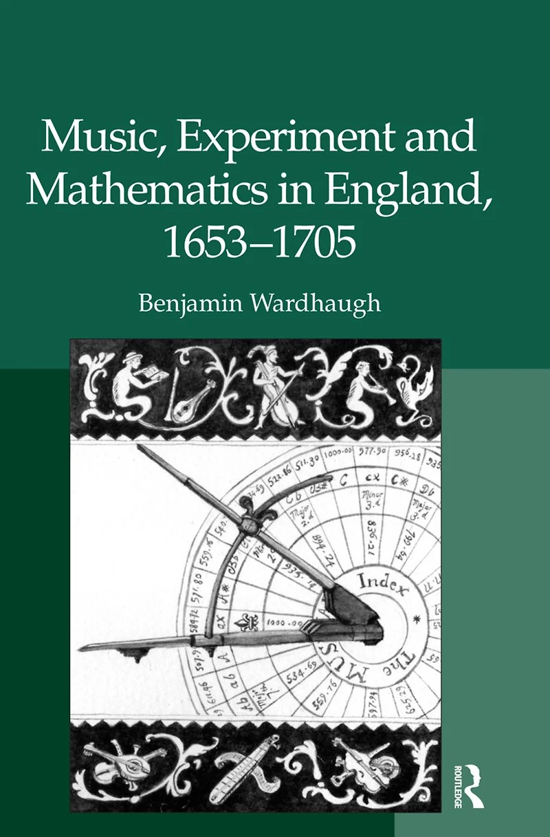 Music, Experiment and Mathematics in England
