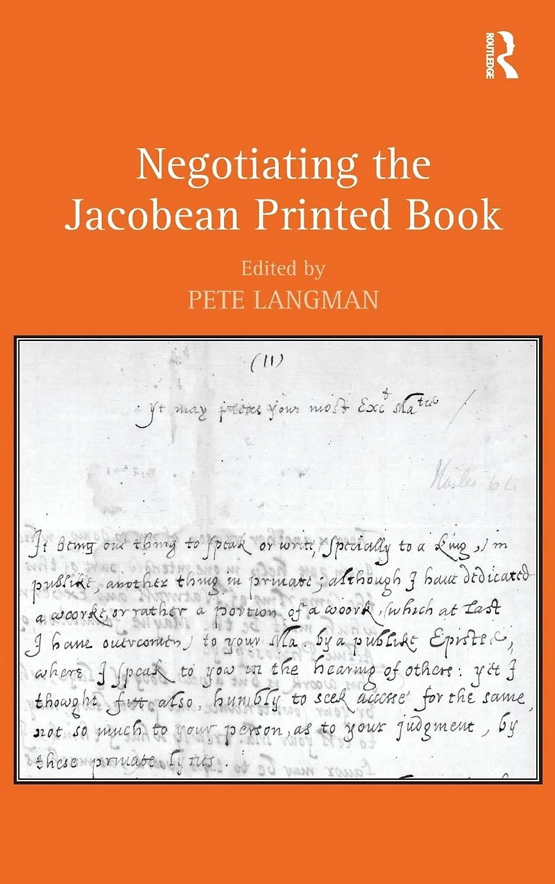 Negotiating the Jacobean Printed Book