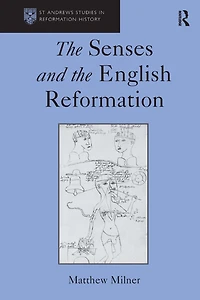 the Senses and English Reformation