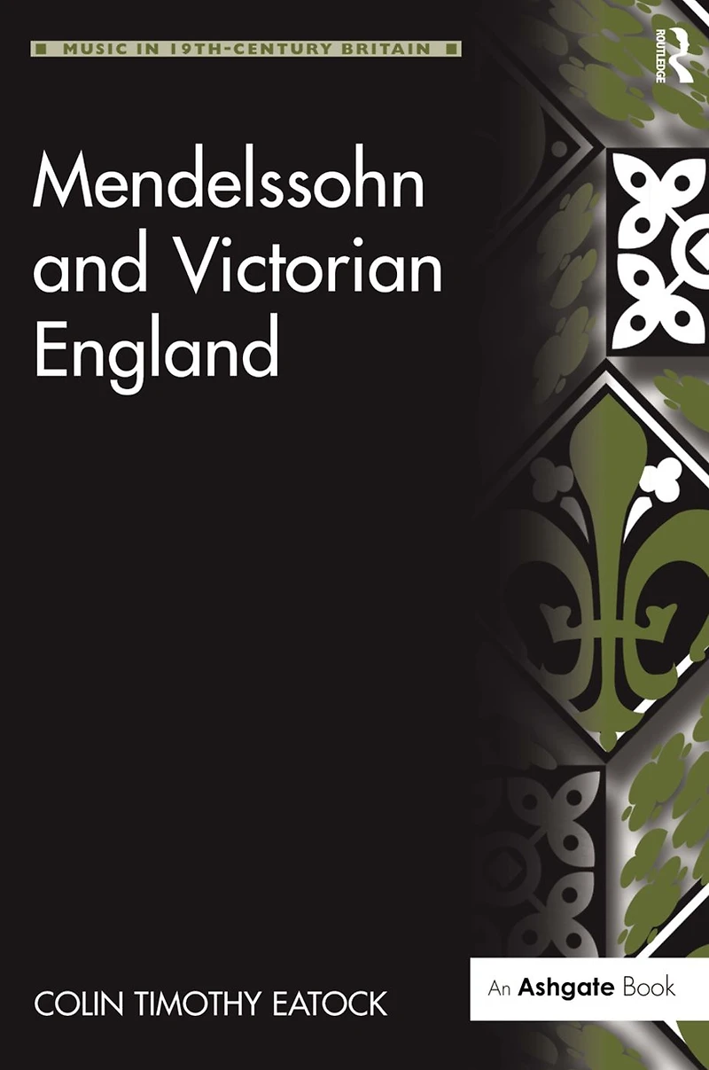 Mendelssohn and Victorian England