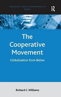 The Cooperative Movement: Globalization from Below