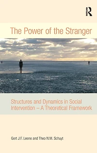 the Power of Stranger: Structures and Dynamics Social Intervention - A Theoretical Framework
