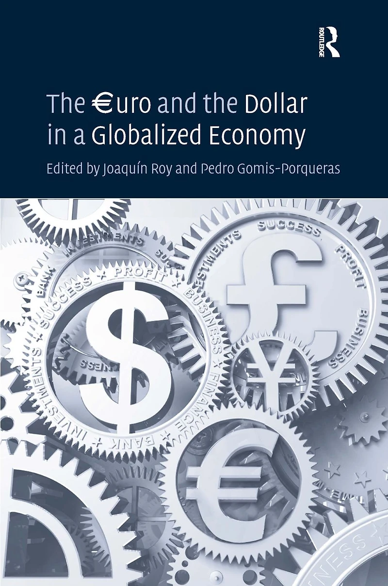 the ?uro and Dollar a Globalized Economy