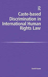 Caste-based Discrimination International Human Rights Law