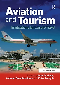 Aviation and Tourism: Implications for Leisure Travel