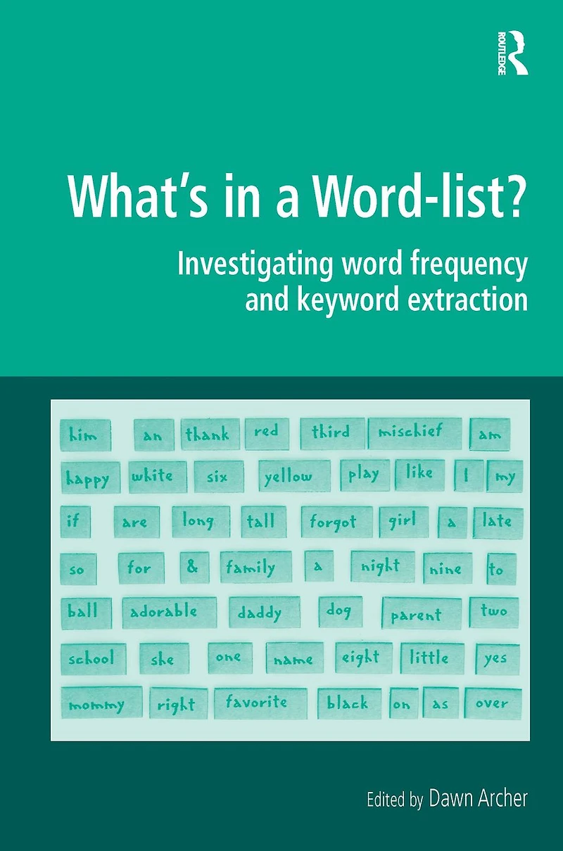 What's a Word-list?: Investigating Word Frequency and Keyword Extraction