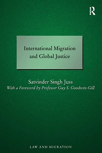 International Migration and Global Justice