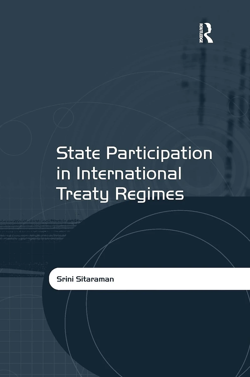 State Participation International Treaty Regimes