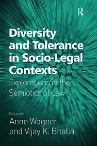 Diversity and Tolerance Socio-Legal Contexts: Explorations the Semiotics of Law