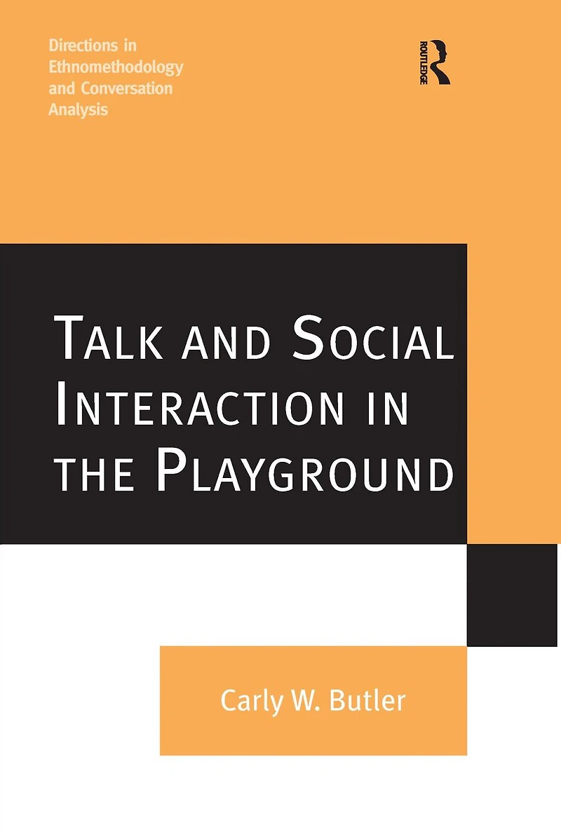 Talk and Social Interaction the Playground