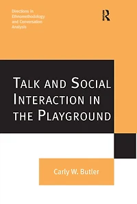 Talk and Social Interaction the Playground