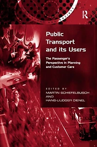 Public Transport and its Users: The Passenger's Perspective Planning Customer Care