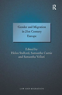 Gender and Migration 21st Century Europe