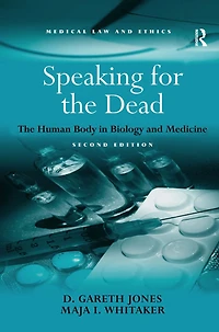 Speaking for The Dead: Human Body Biology and Medicine