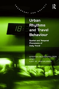 Urban Rhythms and Travel Behaviour: Spatial Temporal Phenomena of Daily