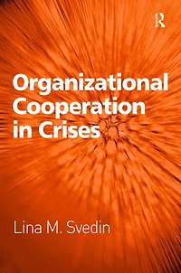 Organizational Cooperation Crises