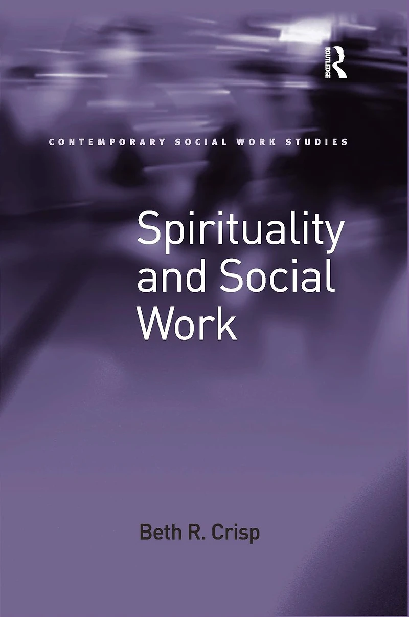 Spirituality and Social Work