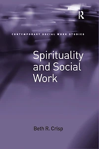 Spirituality and Social Work