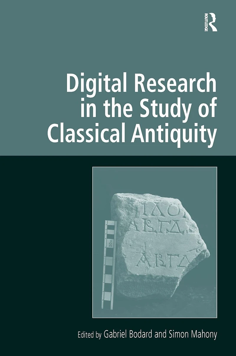 Digital Research the Study of Classical Antiquity