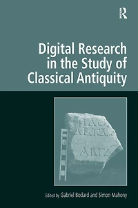 Digital Research the Study of Classical Antiquity