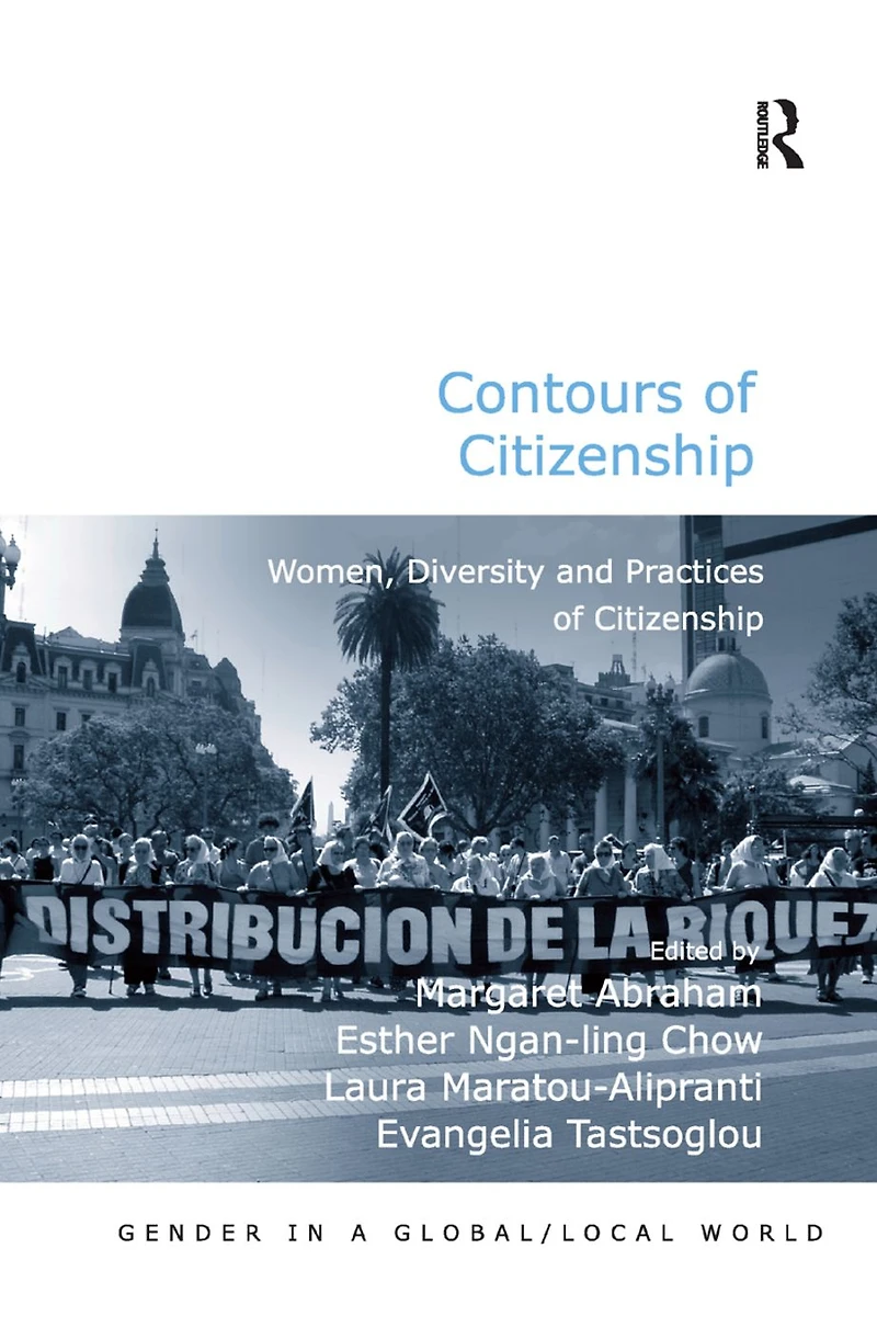 Contours of Citizenship: Women, Diversity and Practices Citizenship
