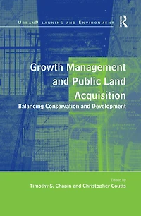 Growth Management and Public Land Acquisition: Balancing Conservation Development