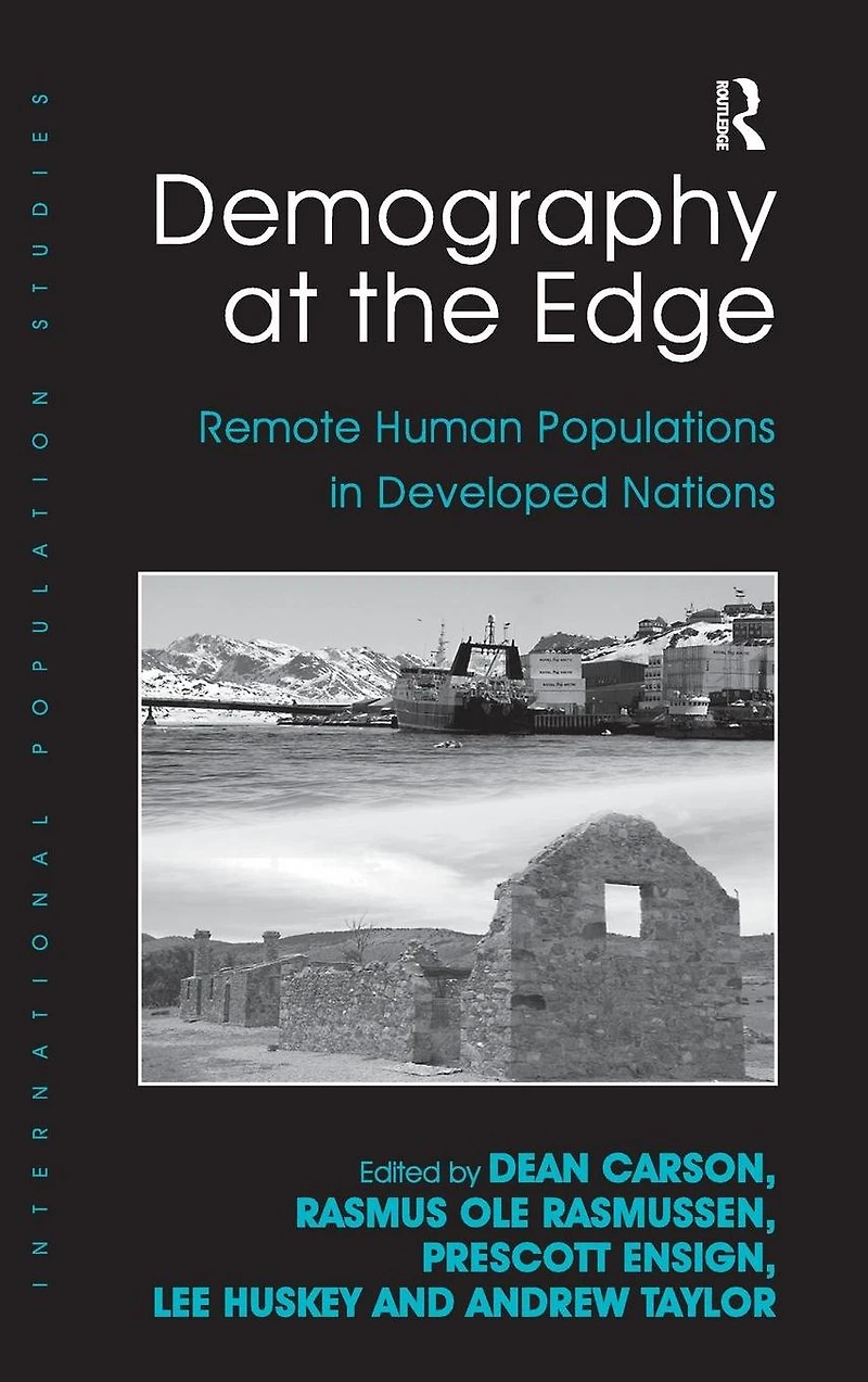 Demography at the Edge: Remote Human Populations Developed Nations