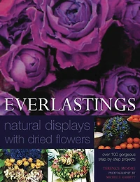 Everlastings: Natural Displays with dried flowers