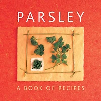 Parsley: A Book of Recipes