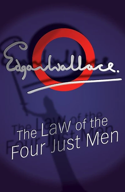the Law of Four Just Men