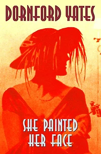 She Painted Her Face
