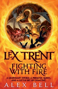 Lex Trent: Fighting With Fire