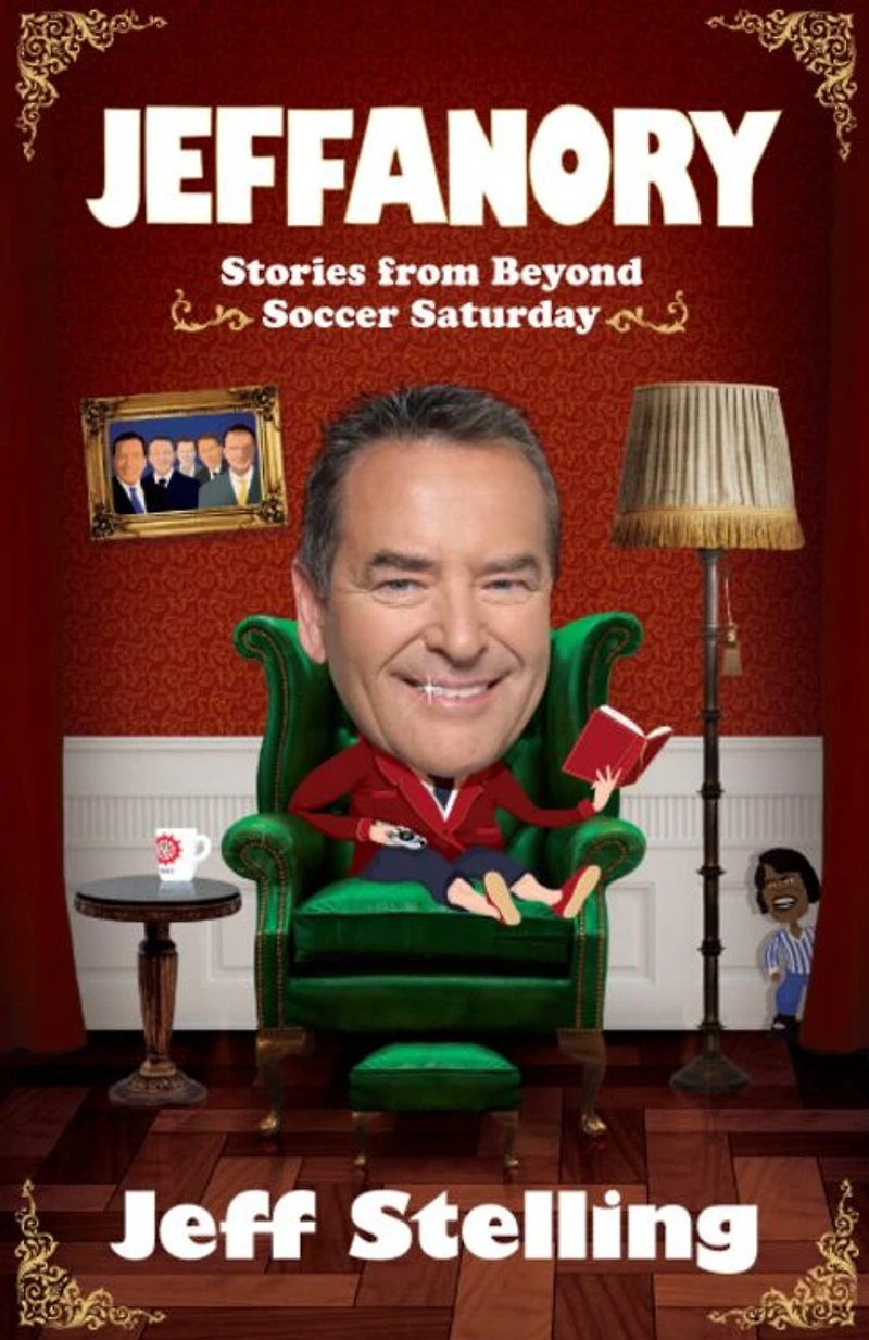 Jeffanory: Stories From Beyond Soccer Saturday