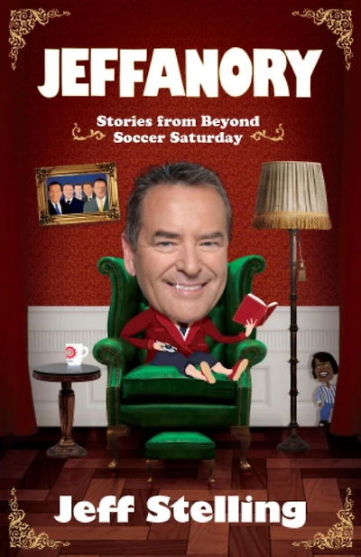 Jeffanory: Stories From Beyond Soccer Saturday