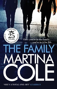 The Family: A dark thriller of loyalty, crime and corruption