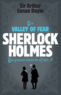 Sherlock Holmes The Valley Of Fear