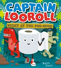 Captain Looroll: Night at the Poo-seum