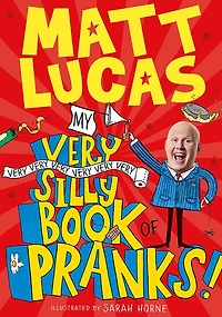 My Very Silly Book of Pranks