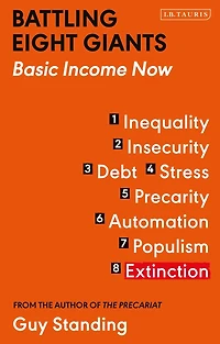 Battling Eight Giants: Basic Income Now