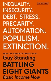 Battling Eight Giants: Basic Income Now