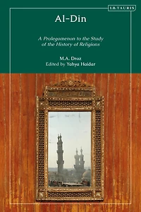 Al-Din: A Prolegomenon to the Study of History Religions