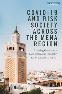 COVID-19 and Risk Society across the MENA Region: Assessing Governance, Democracy, Inequality