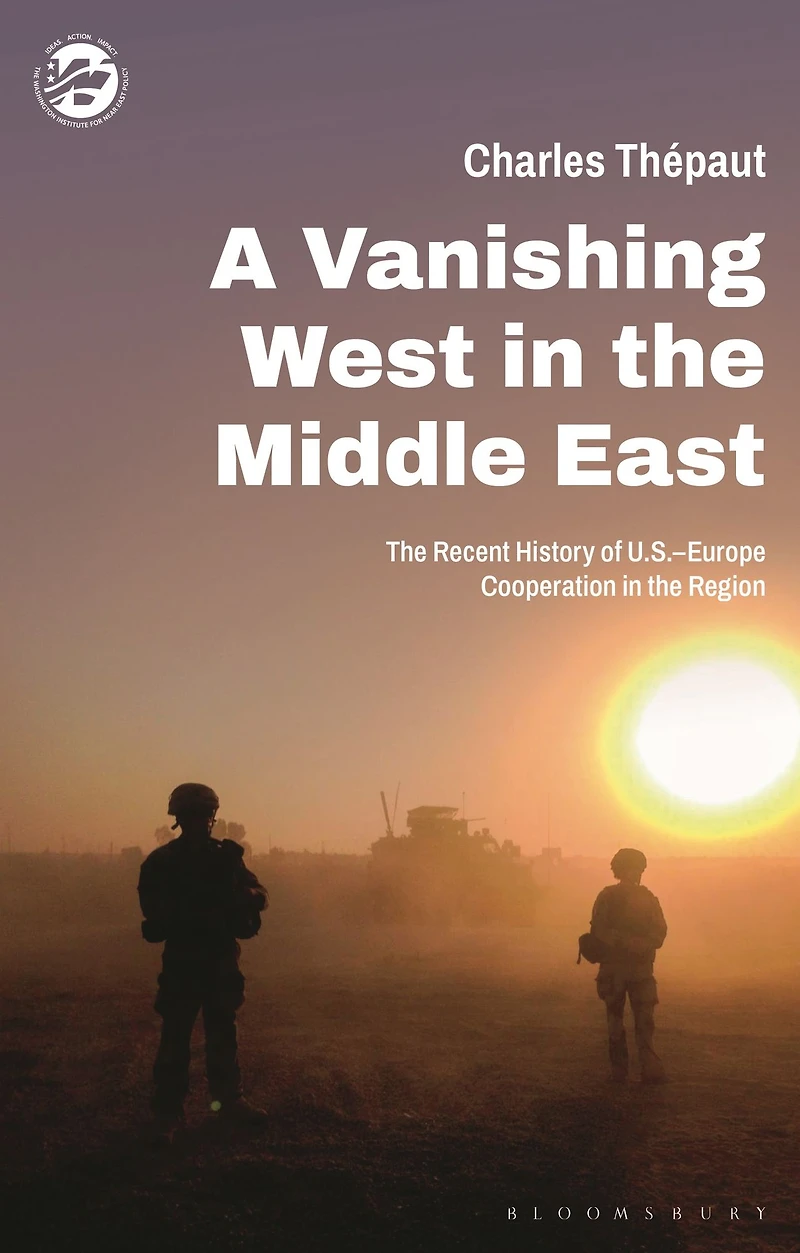 A Vanishing West the Middle East: Recent History of US-Europe Cooperation Region